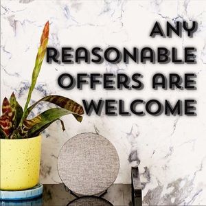 Any reasonable offers welcome